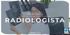 8 de novembro – Dia do Médico Radiologista