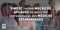 SIMESC recebe moção de aplauso da Alesc em representação aos médicos catarinenses