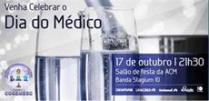 Baile dia do Médico será dia 17 de outubro na ACM 