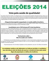 Eleições 2014: Vote pela saúde de qualidade!