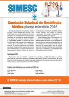  Comissão Estadual de Residência Médica planeja calendário 2015