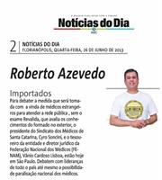 Médicos importados: destaque na coluna de Roberto Azevedo