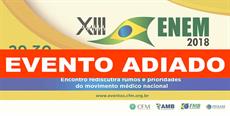 EVENTO ADIADO: Enem deve reunir mais de 300 lideranças médicas na próxima semana em Brasília