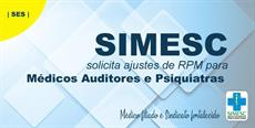 SIMESC pede ajustes de RPM para auditores e psiquiatras