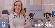 30 outubro – Dia do Ginecologista