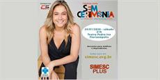 Fernanda Gentil sem Cerimônia: ingressos promocionais para quem é SIMESC Plus