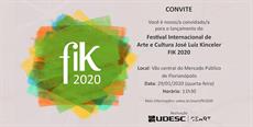 Ação promove o lançamento do Festival Internacional de Arte e Cultura José Luiz Kinceler – FIK 2020