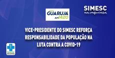 Vice-presidente do SIMESC reforça responsabilidade da população na luta contra a Covid-19