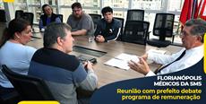 Florianópolis: Reunião com prefeito debate programa de remuneração da rede municipal