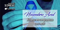 Novembro Azul: assuma um compromisso com você!