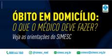 Óbito em domicílio: O que o médico deve fazer?