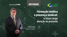 Formação médica e presença sindical: o futuro exige atenção no presente