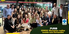 SIMESC Blumenau realiza evento com formandos da FURB