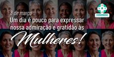 8 de março - Um dia é pouco para expressar nossa admiração e gratidão às Mulheres!