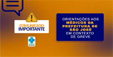 ORIENTAÇÕES AOS MÉDICOS DE SÃO JOSÉ (SC) EM CONTEXTO DE PARALISAÇÃO