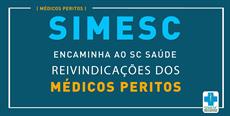 SIMESC encaminha ao SC Saúde  reivindicações de médicos peritos 