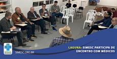 SIMESC participa de encontro com médicos de Laguna