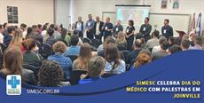 SIMESC celebra Dia do Médico com palestras em Joinville 
