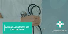 Informe aos Médicos SES: Ajustes na RPM