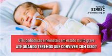 UTIs pediátricas e neonatais: Até quando teremos que conviver com isso?