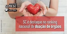 SC é destaque no ranking nacional de doação de órgãos