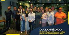 SIMESC Regional Laguna realiza jantar em homenagem ao Dia do Médico