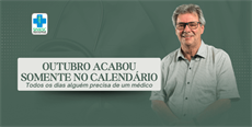 Outubro acabou somente no calendário.