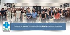 Estudantes de medicina da Unisul conhecem o papel do SIMESC 