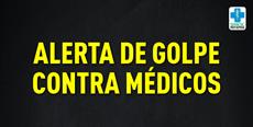ALERTA DE GOLPE CONTRA MÉDICOS