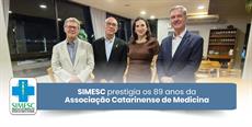SIMESC prestigia os 89 anos da Associação Catarinense de Medicina