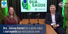 Dra. Juliane Ferrari faz o alerta sobre a sarcopenia que você precisa ouvir