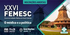 Inscrições abertas para o XXVI Fórum de Entidades Médicas de Santa Catarina