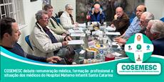 COSEMESC debate remuneração médica, formação profissional e situação dos médi.....