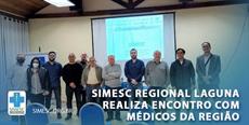 SIMESC Regional Laguna realiza encontro com médicos da região